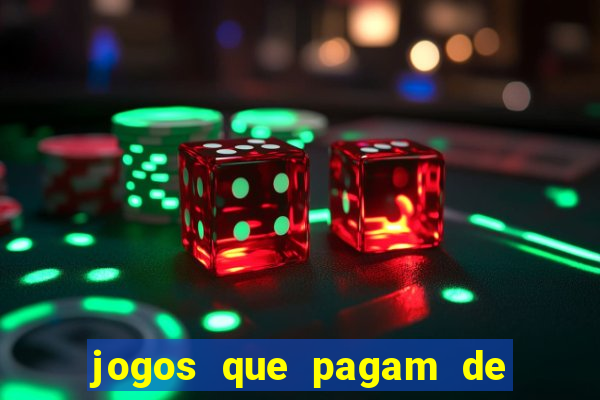 jogos que pagam de verdade sem depositar nada